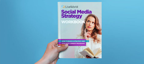 Social Media Strategy Workbook - LiveWorld